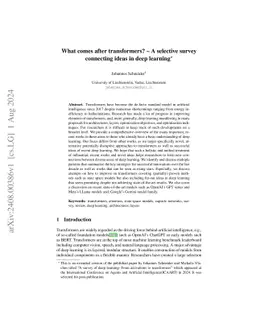 What comes after transformers? -- A selective survey connecting ideas in
  deep learning