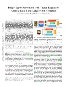 Image Super-Resolution with Taylor Expansion Approximation and Large
  Field Reception