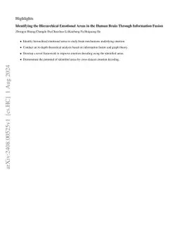 Identifying the Hierarchical Emotional Areas in the Human Brain Through
  Information Fusion