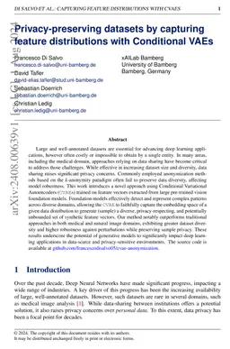 Privacy-preserving datasets by capturing feature distributions with
  Conditional VAEs