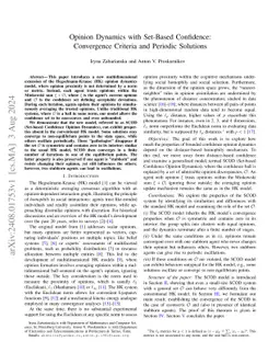 Opinion Dynamics with Set-Based Confidence: Convergence Criteria and
  Periodic Solutions