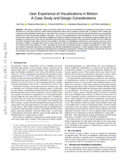 User Experience of Visualizations in Motion: A Case Study and Design
  Considerations