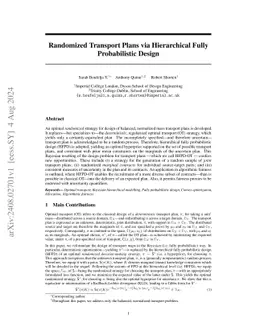 Randomized Transport Plans via Hierarchical Fully Probabilistic Design