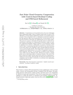 Fast Point Cloud Geometry Compression with Context-based Residual Coding and INR-based Refinement