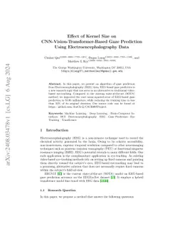 Effect of Kernel Size on CNN-Vision-Transformer-Based Gaze Prediction
  Using Electroencephalography Data