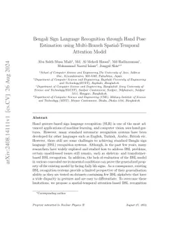 Bengali Sign Language Recognition through Hand Pose Estimation using
  Multi-Branch Spatial-Temporal Attention Model
