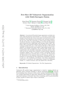 Few-Shot 3D Volumetric Segmentation with Multi-Surrogate Fusion