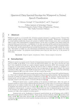 Quartered Chirp Spectral Envelope for Whispered vs Normal Speech
  Classification
