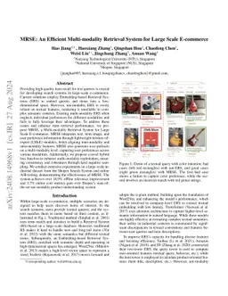 MRSE: An Efficient Multi-modality Retrieval System for Large Scale
  E-commerce
