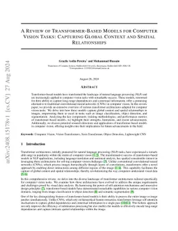 A Review of Transformer-Based Models for Computer Vision Tasks:
  Capturing Global Context and Spatial Relationships