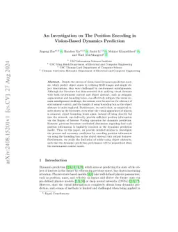 An Investigation on The Position Encoding in Vision-Based Dynamics
  Prediction