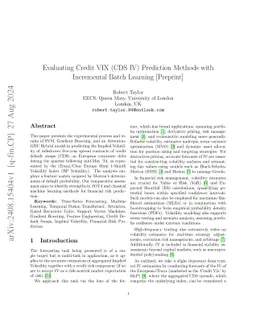 Evaluating Credit VIX (CDS IV) Prediction Methods with Incremental Batch
  Learning