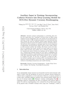 Auxiliary Input in Training: Incorporating Catheter Features into Deep
  Learning Models for ECG-Free Dynamic Coronary Roadmapping
