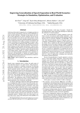 Improving Generalization of Speech Separation in Real-World Scenarios:
  Strategies in Simulation, Optimization, and Evaluation