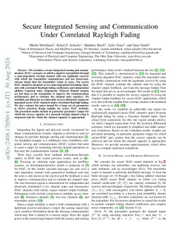 Secure Integrated Sensing and Communication Under Correlated Rayleigh
  Fading
