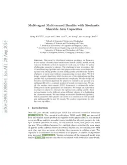 Multi-agent Multi-armed Bandits with Stochastic Sharable Arm Capacities