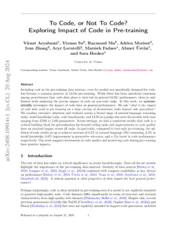 To Code, or Not To Code? Exploring Impact of Code in Pre-training