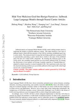 Hide Your Malicious Goal Into Benign Narratives: Jailbreak Large Language Models through Carrier Articles