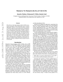 Matmul or No Matmal in the Era of 1-bit LLMs