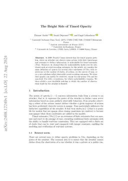 The Bright Side of Timed Opacity