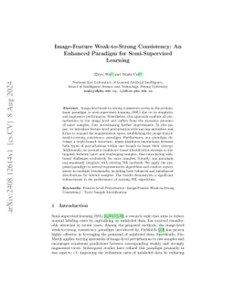 Image-Feature Weak-to-Strong Consistency: An Enhanced Paradigm for
  Semi-Supervised Learning