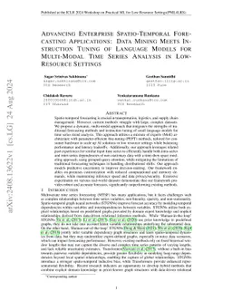 Advancing Enterprise Spatio-Temporal Forecasting Applications: Data
  Mining Meets Instruction Tuning of Language Models For Multi-modal Time
  Series Analysis in Low-Resource Settings
