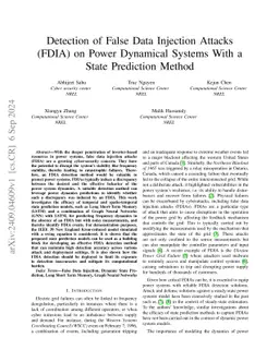 Detection of False Data Injection Attacks (FDIA) on Power Dynamical
  Systems With a State Prediction Method