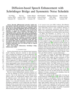 Diffusion-based Speech Enhancement with Schrödinger Bridge and
  Symmetric Noise Schedule
