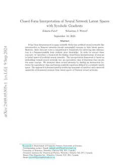 Closed-Form Interpretation of Neural Network Latent Spaces with Symbolic Gradients