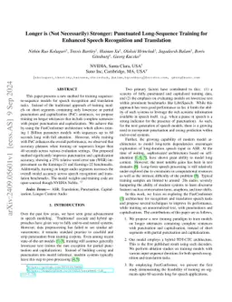 Longer is (Not Necessarily) Stronger: Punctuated Long-Sequence Training
  for Enhanced Speech Recognition and Translation