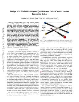 Design of a Variable Stiffness Quasi-Direct Drive Cable-Actuated
  Tensegrity Robot