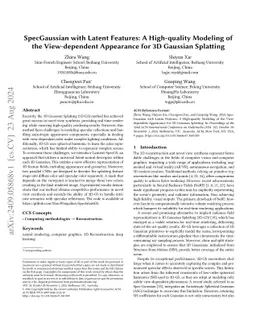 SpecGaussian with Latent Features: A High-quality Modeling of the
  View-dependent Appearance for 3D Gaussian Splatting