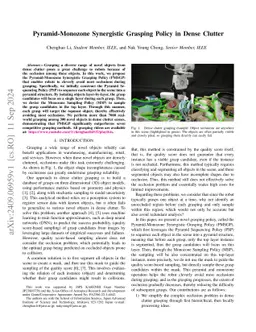 Pyramid-Monozone Synergistic Grasping Policy in Dense Clutter