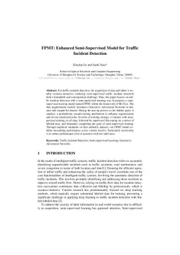 FPMT: Enhanced Semi-Supervised Model for Traffic Incident Detection