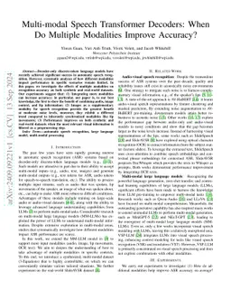 Multi-modal Speech Transformer Decoders: When Do Multiple Modalities Improve Accuracy?
