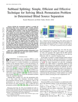 Subband Splitting: Simple, Efficient and Effective Technique for Solving Block Permutation Problem in Determined Blind Source Separation