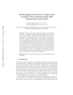 Disentangling Visual Priors: Unsupervised Learning of Scene
  Interpretations with Compositional Autoencoder
