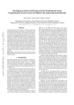 Developing an End-to-End Framework for Predicting the Social
  Communication Severity Scores of Children with Autism Spectrum Disorder