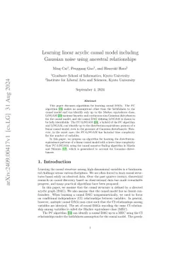 Learning linear acyclic causal model including Gaussian noise using
  ancestral relationships