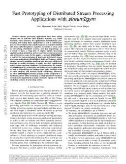 Fast Prototyping of Distributed Stream Processing Applications with
  stream2gym