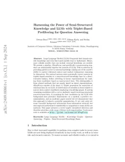 Harnessing the Power of Semi-Structured Knowledge and LLMs with
  Triplet-Based Prefiltering for Question Answering