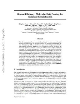Beyond Efficiency: Molecular Data Pruning for Enhanced Generalization
