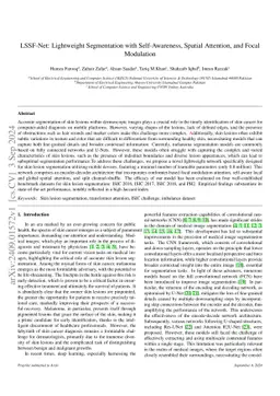 LSSF-Net: Lightweight Segmentation with Self-Awareness, Spatial
  Attention, and Focal Modulation