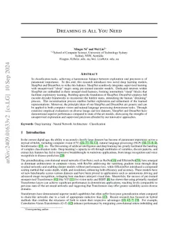 Dreaming is All You Need