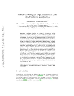 Robust Clustering on High-Dimensional Data with Stochastic Quantization