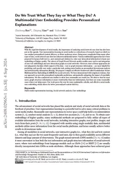 Do We Trust What They Say or What They Do? A Multimodal User Embedding
  Provides Personalized Explanations