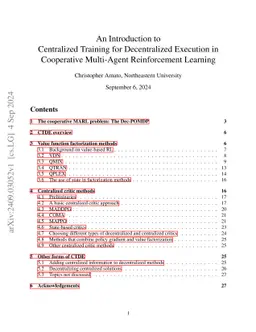 An Introduction to Centralized Training for Decentralized Execution in
  Cooperative Multi-Agent Reinforcement Learning
