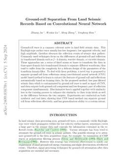 Ground-roll Separation From Land Seismic Records Based on Convolutional
  Neural Network