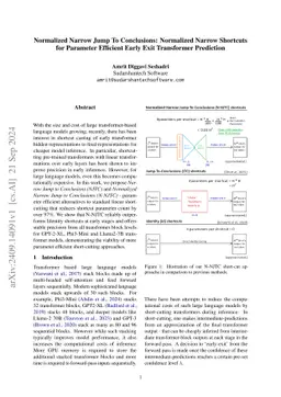 Normalized Narrow Jump To Conclusions: Normalized Narrow Shortcuts for
  Parameter Efficient Early Exit Transformer Prediction