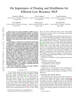 On Importance of Pruning and Distillation for Efficient Low Resource NLP